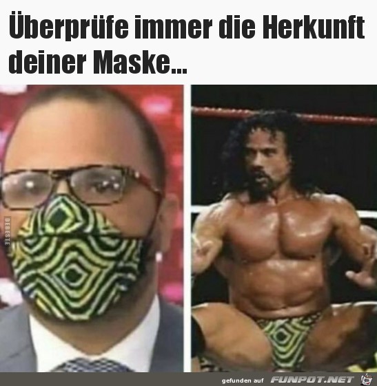 Pruefe die Herkunft der Maske