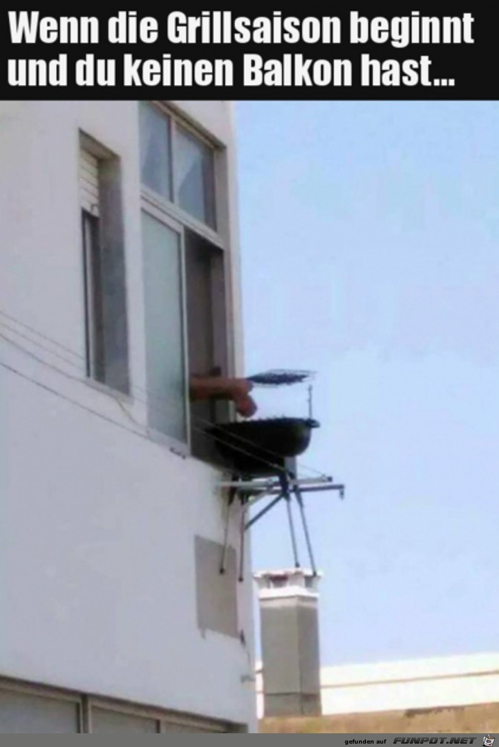 Wenn du keinen Balkon hast