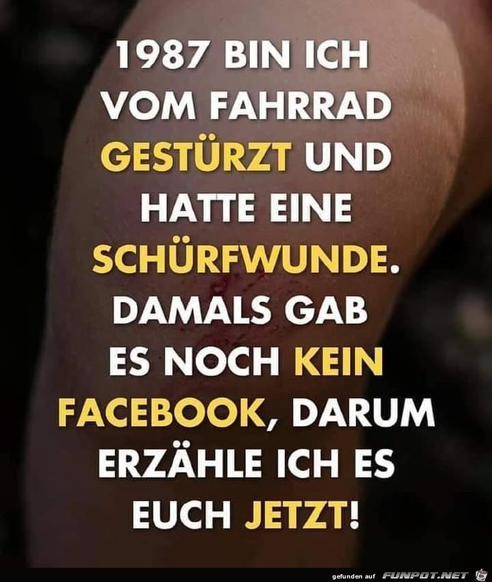 Damals gab es noch kein Facebook