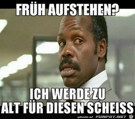 Frueh aufstehen