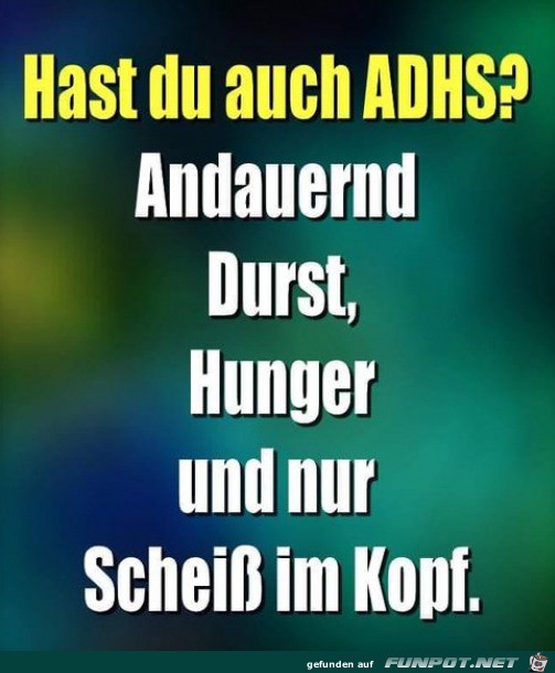 Hast du auch ADHS?