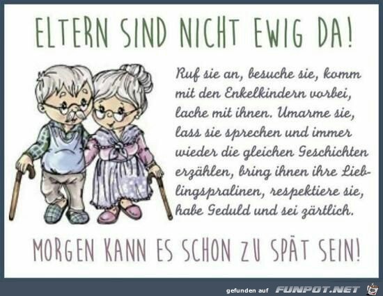 Eltern sind nicht ewig da