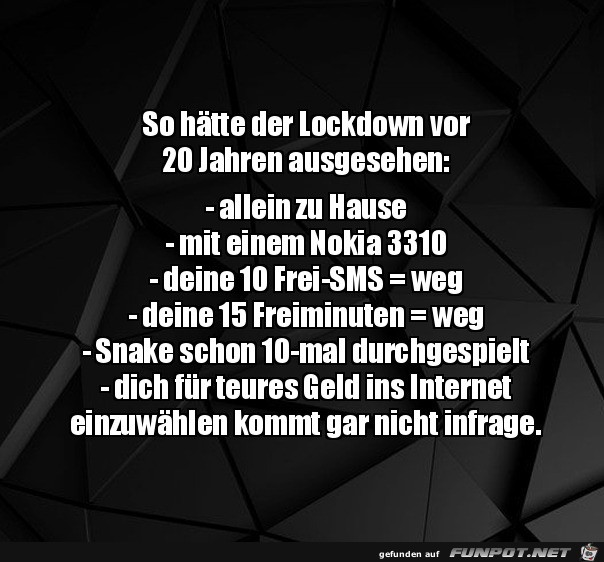 Lockdown vor 20 Jahren