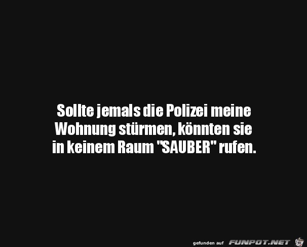 Kein Raum ist sauber