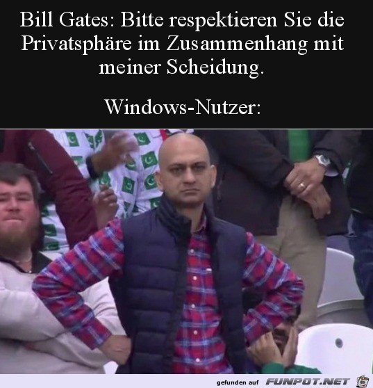 Privatsphre von Gates respektieren