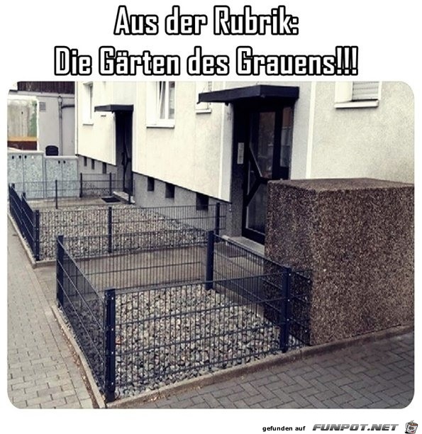 Schreckliche Grten