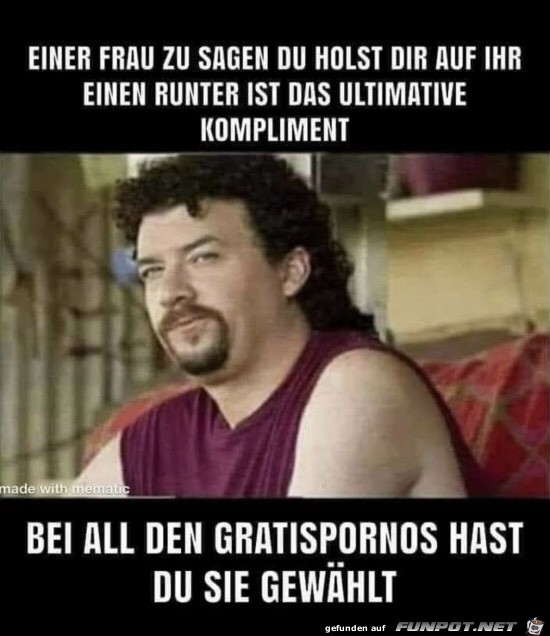 Das ultimative Kompliment