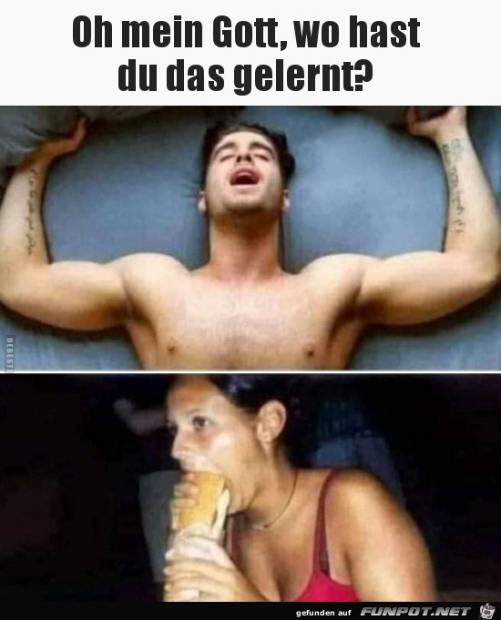 Wo hast du das gelernt