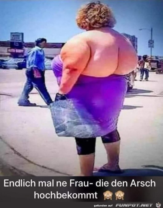 Endlich mal ne Frau