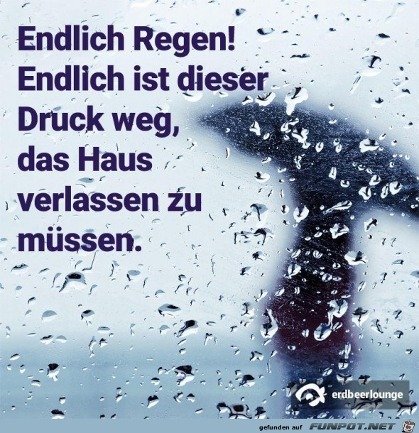 Endlich Regen Endlich Regen