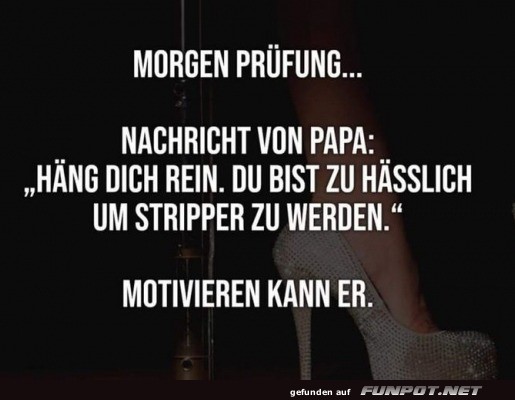 Papa kann motivieren