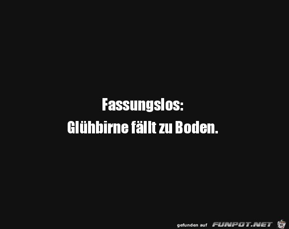 Fassunglos