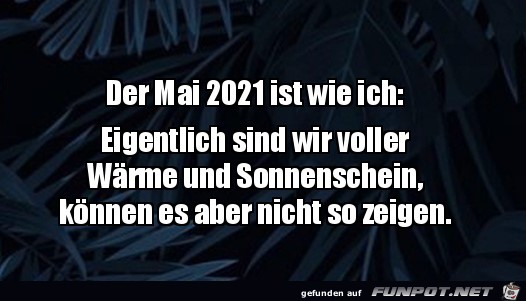 Der Mai 2021