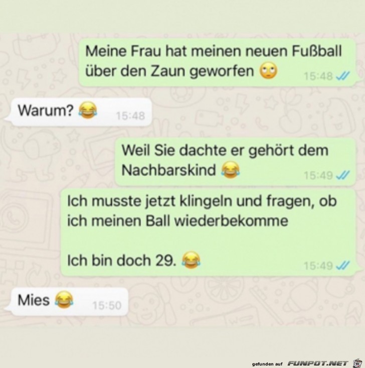 Kann ich meinen Ball wieder haben?