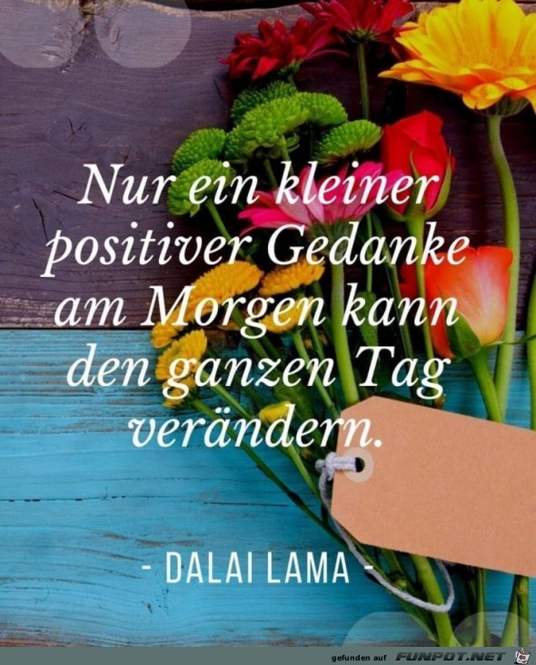 Nur ein kleiner positiver Gedanke