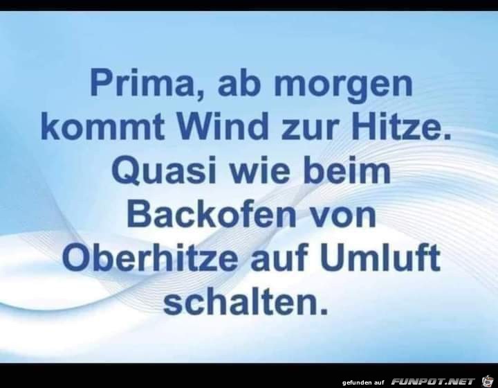 Wind und Hitze