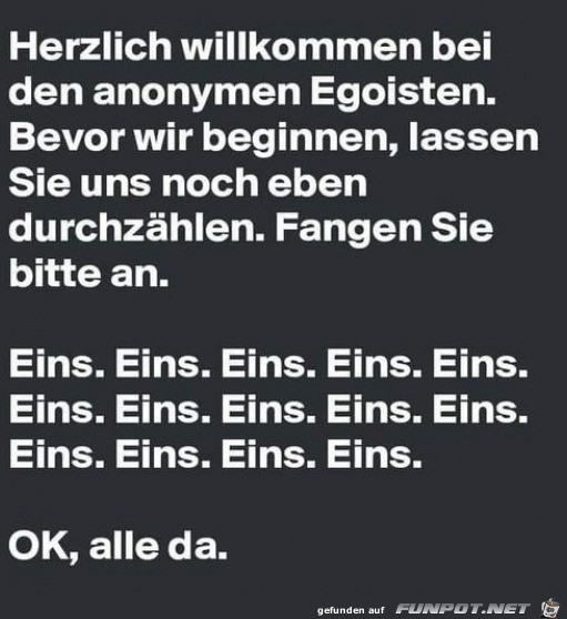 Die anonymen Egoisten