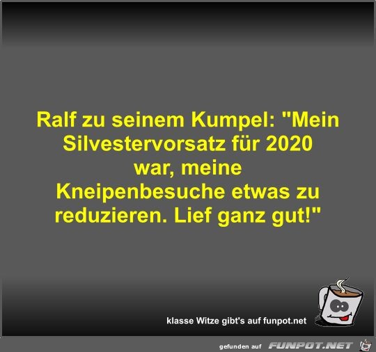 Ralf zu seinem Kumpel