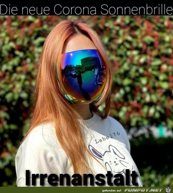 Die Corona-Sonnenbrille