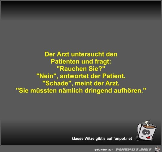 Der Arzt untersucht den Patienten und fragt