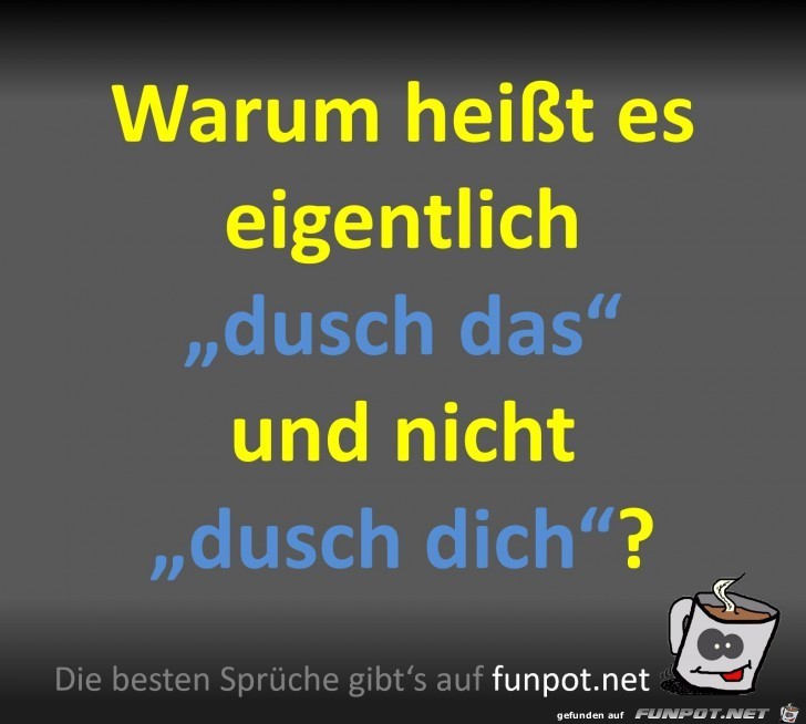 Dusch dich