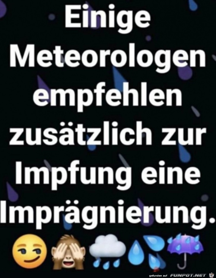 Zustzlich noch eine Imprgnierung