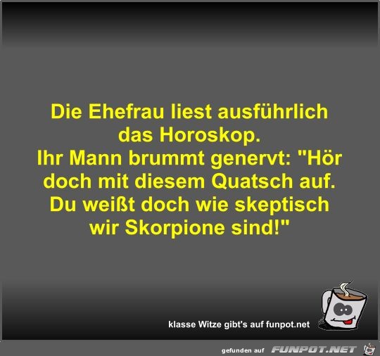 Die Ehefrau liest ausfhrlich das Horoskop