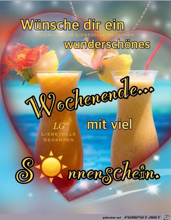 Wuensche dir ein wunderschoenes Wochenende