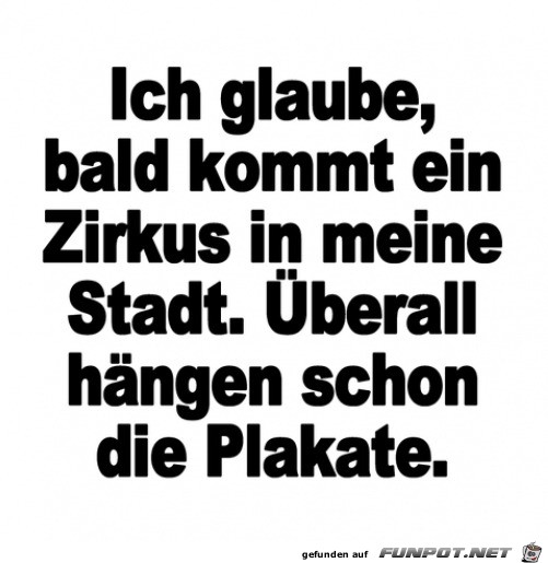 Bald kommt der Zirkus