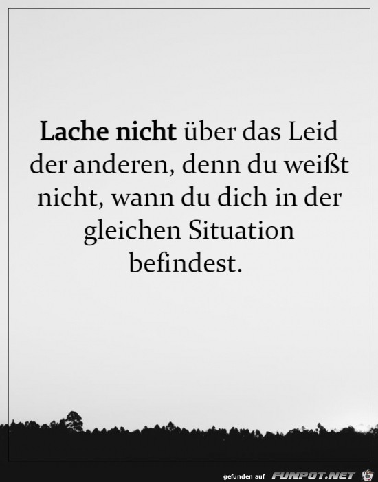 Lache nicht ber andere