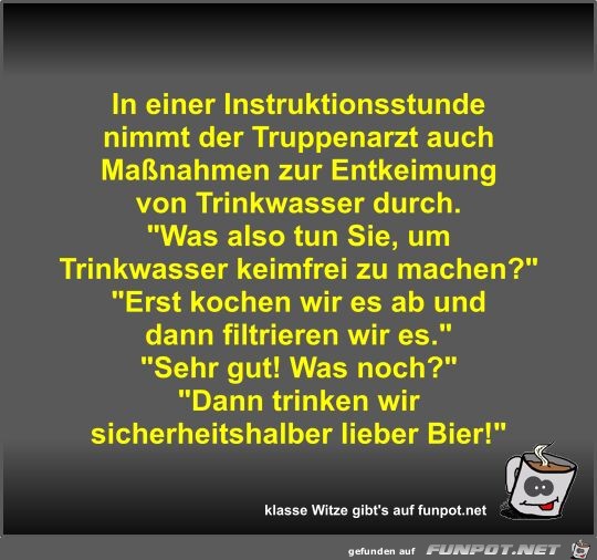 In einer Instruktionsstunde nimmt der Truppenarzt auch...