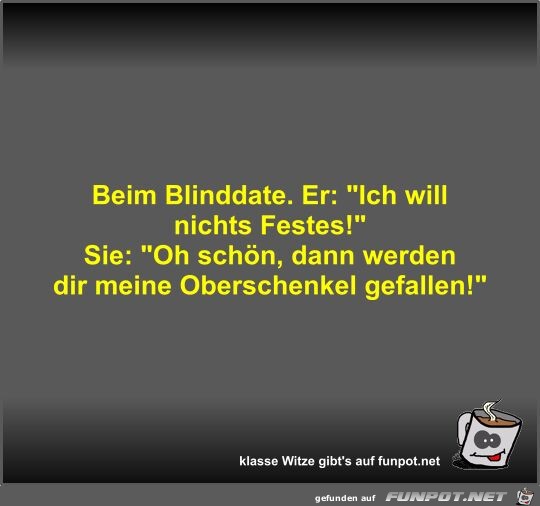 Beim Blinddate