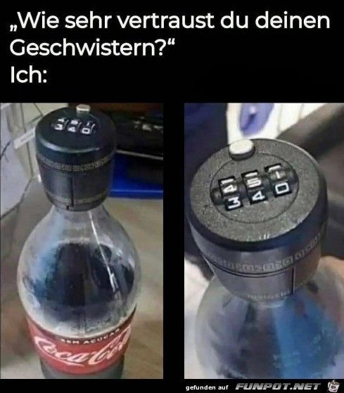 Kein Vertrauen den Geschwistern gegenber