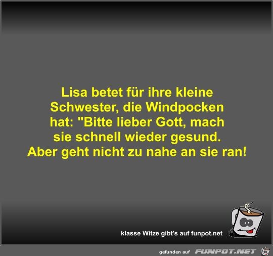 Lisa betet fr ihre kleine Schwester