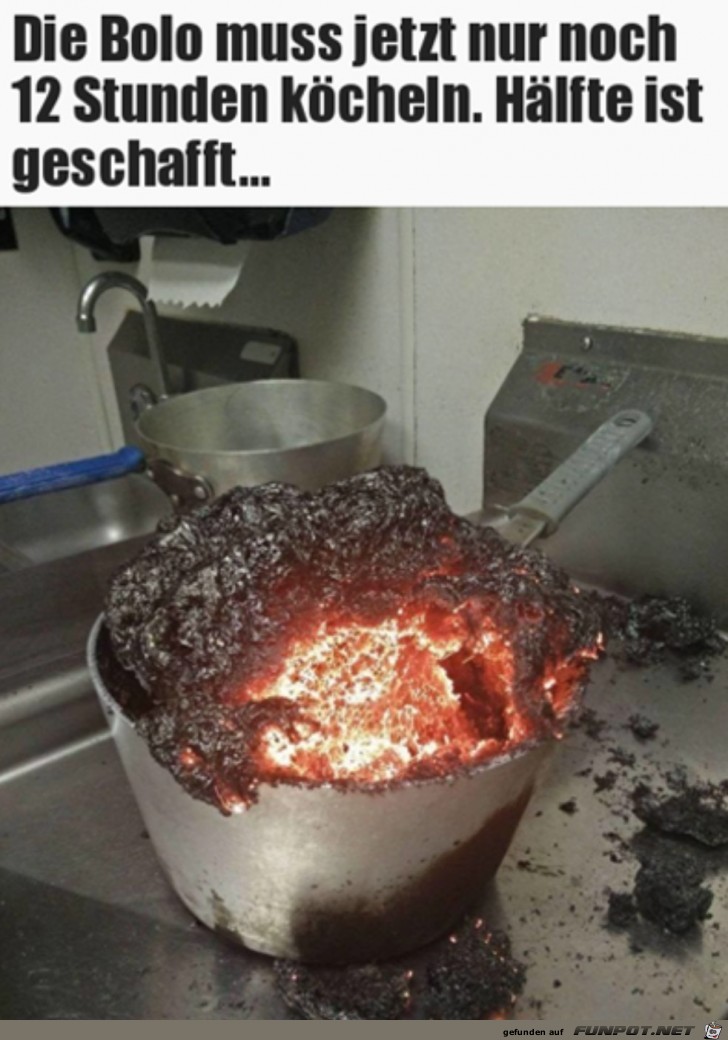 Muss noch köcheln Muss noch köcheln
