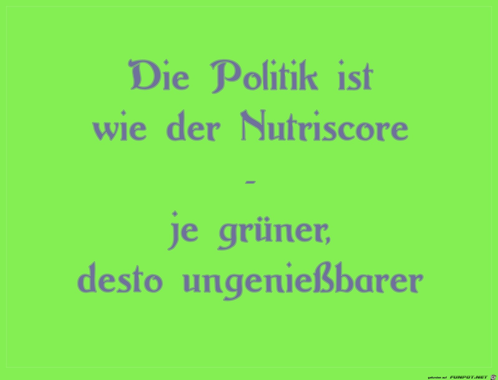 ungeniessbar