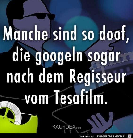 Manche sind doof