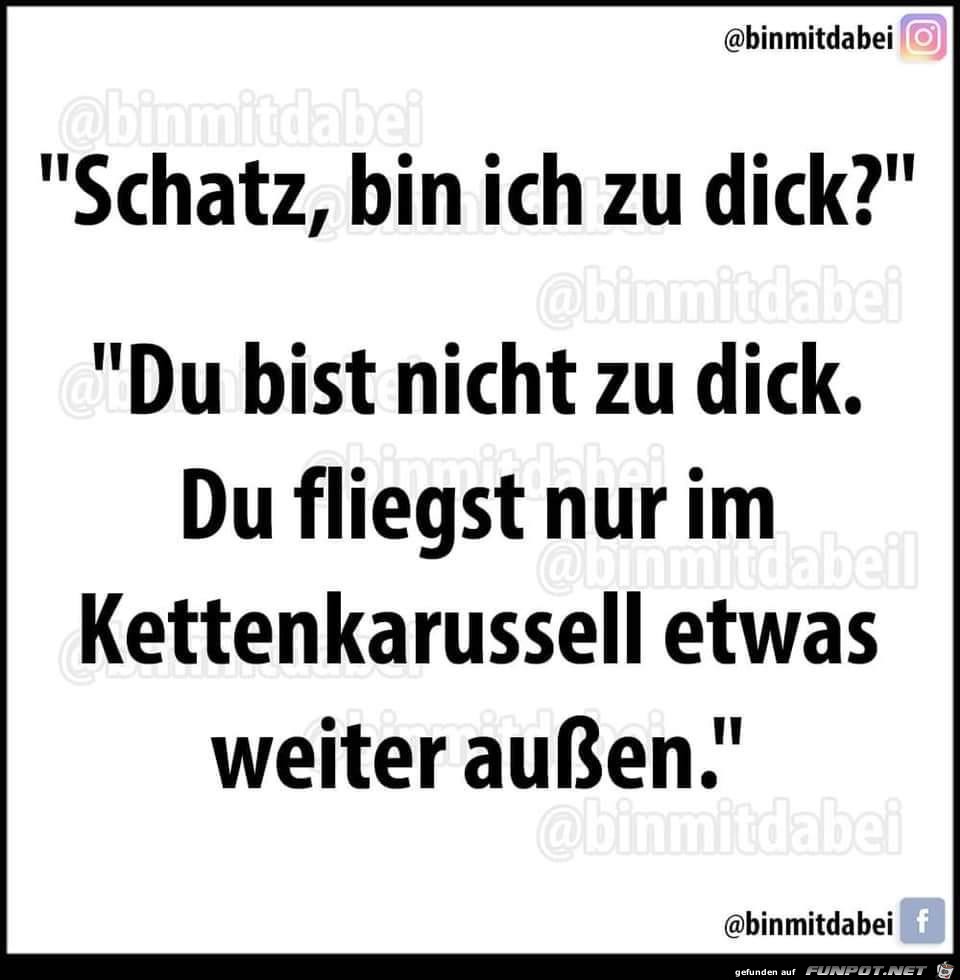 Bin ich dick