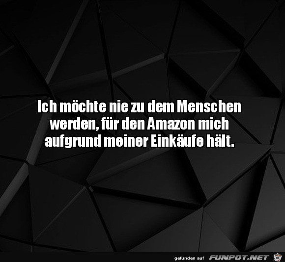 Der Mensch gem Amazon