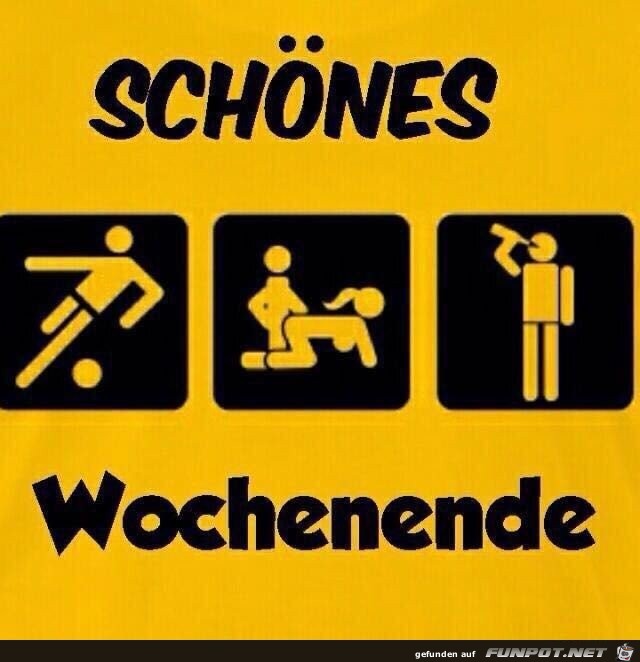 Schoenes Wochenende