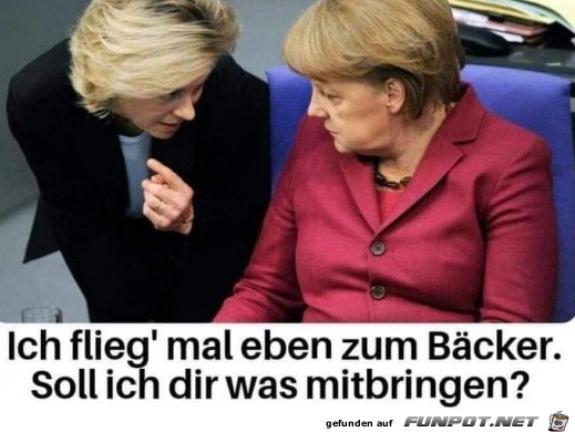 Ich fliege eben zum Bcker