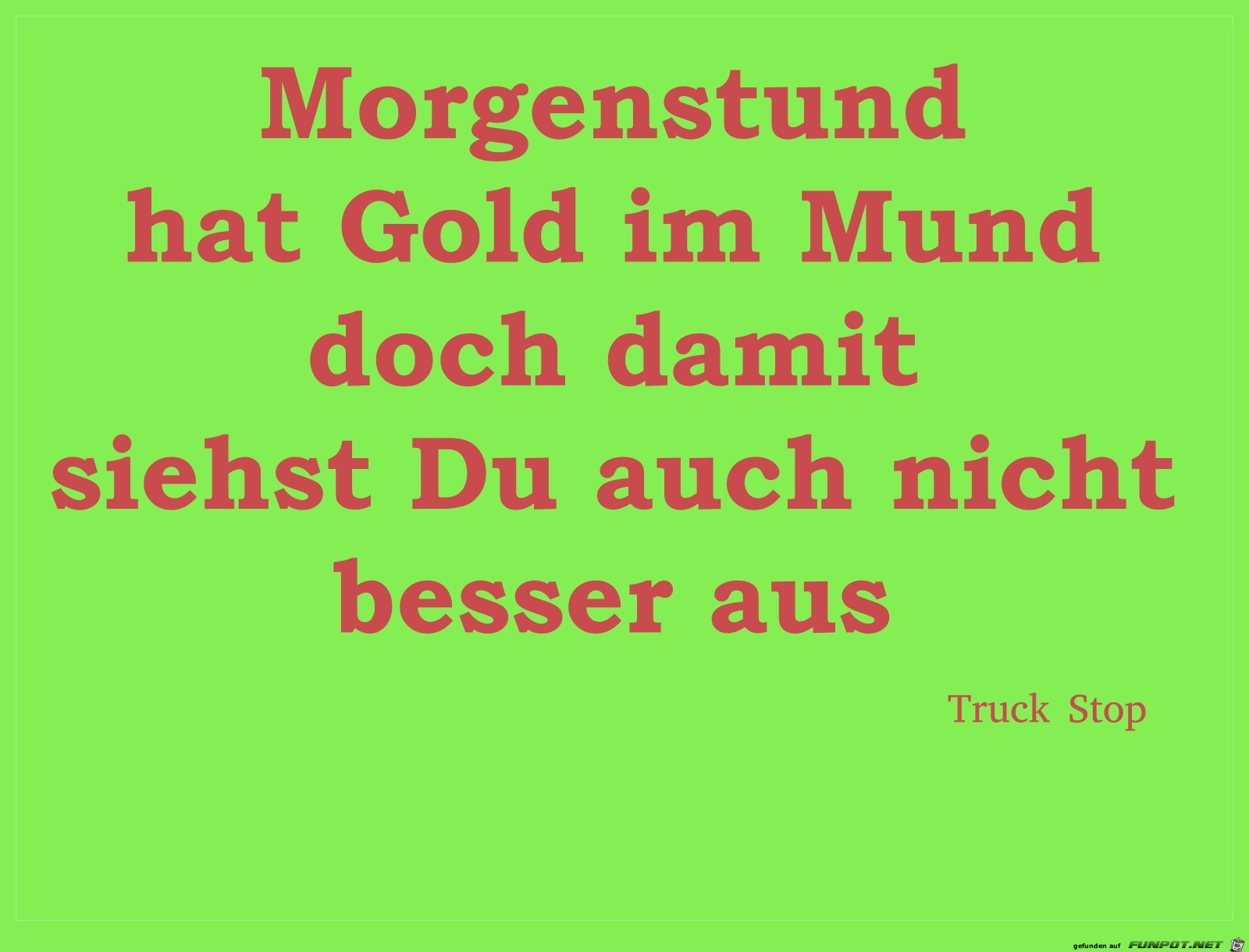 morgenstund hat gold im mund