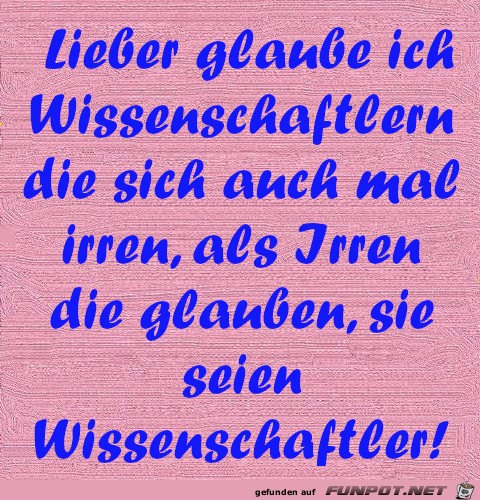 Irre und Wissenschafler