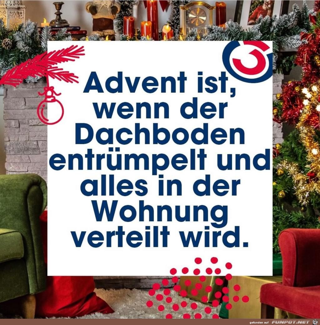 Advent ist wenn der Dachboden