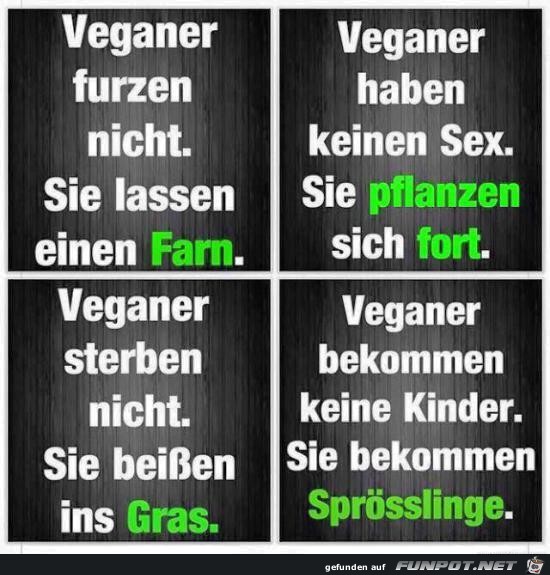 Veganer.....