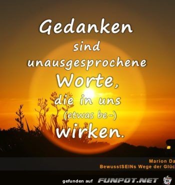 Gedanken sind unausgesprochene Worte