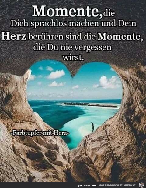 Momente die dich sprachlos machen