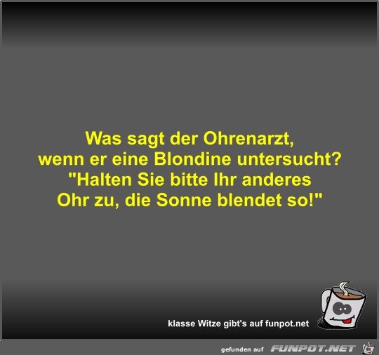 Was sagt der Ohrenarzt