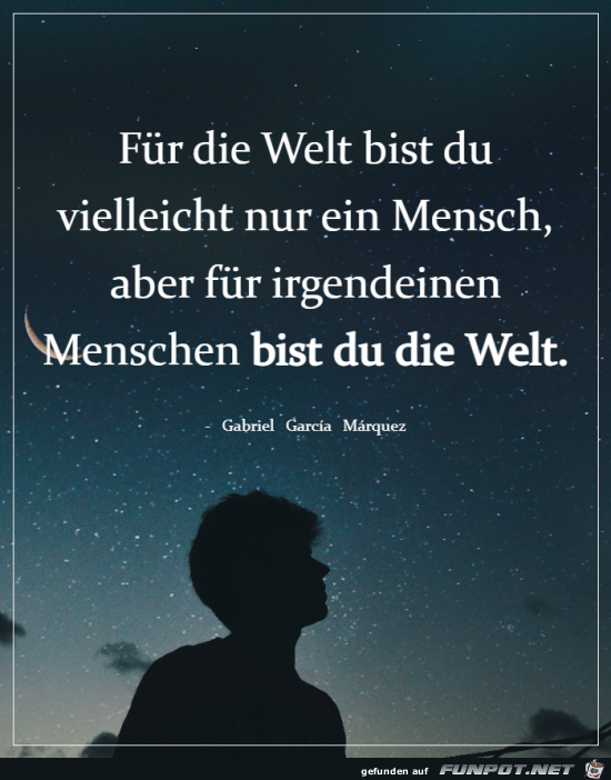 Du bist die Welt