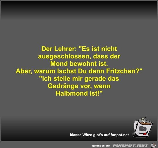 Der Lehrer: Es ist nicht ausgeschlossen